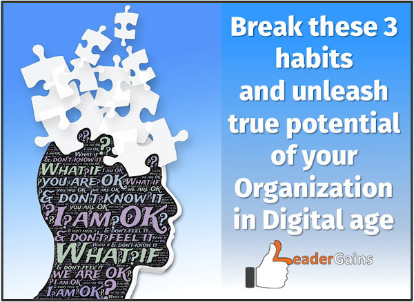 Unlease true potential of your Organization in Digital Age